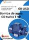 Bomba de agua CR TURBO 1HP